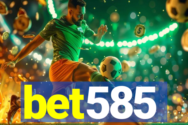 bet585