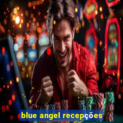 blue angel recepções