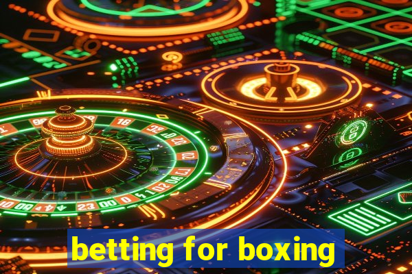 betting for boxing