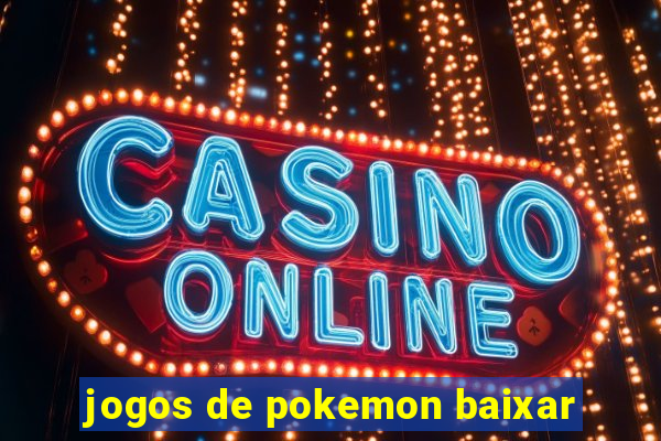 jogos de pokemon baixar