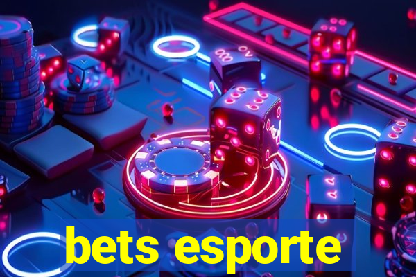 bets esporte