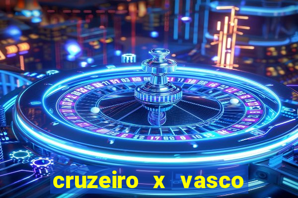 cruzeiro x vasco da gama palpites