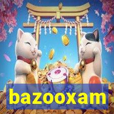 bazooxam