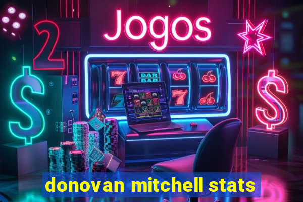 donovan mitchell stats