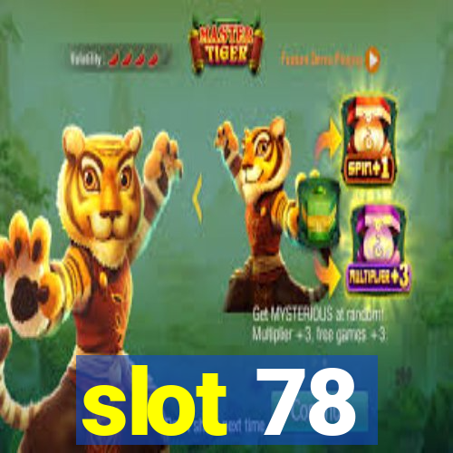 slot 78