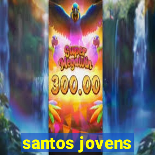 santos jovens