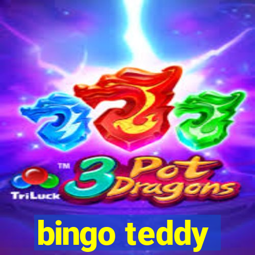 bingo teddy