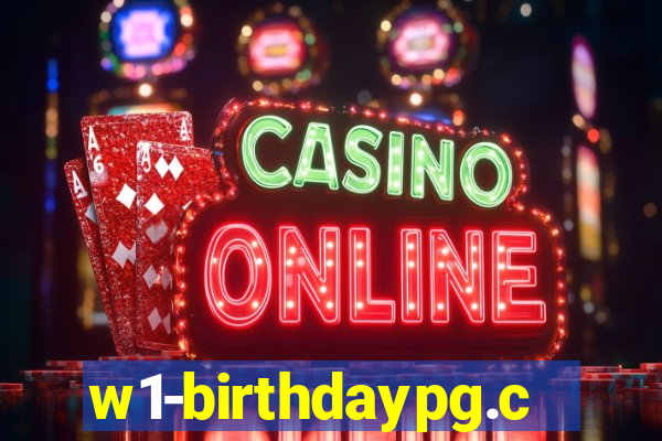 w1-birthdaypg.com