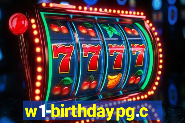 w1-birthdaypg.com