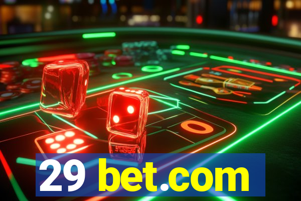 29 bet.com