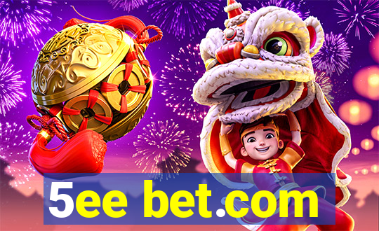 5ee bet.com