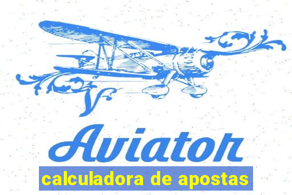 calculadora de apostas