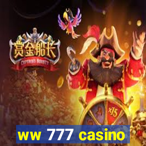 ww 777 casino