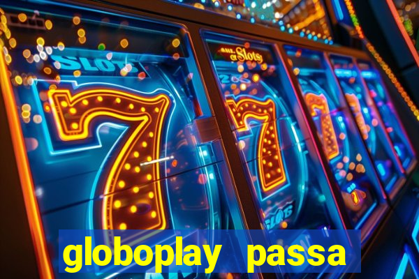 globoplay passa jogo de futebol