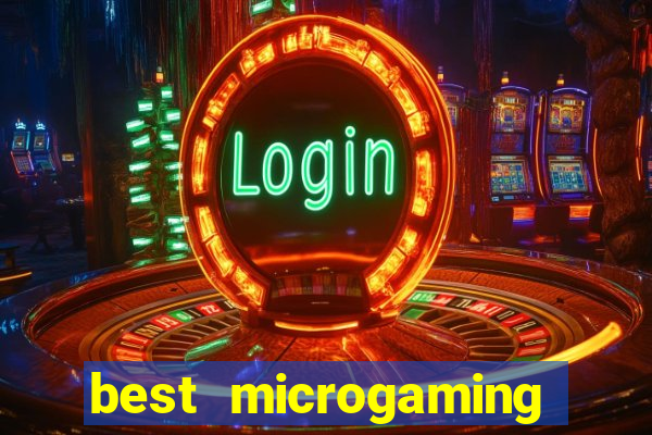 best microgaming slot machine