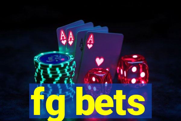 fg bets