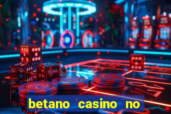 betano casino no deposit bonus