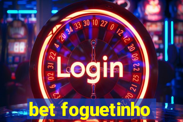 bet foguetinho