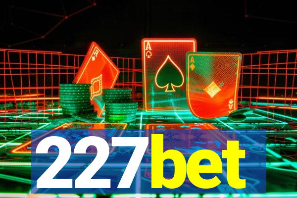 227bet