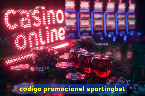 codigo promocional sportingbet