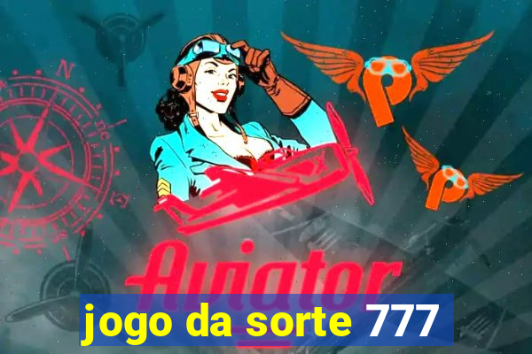 jogo da sorte 777