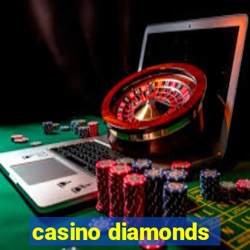 casino diamonds