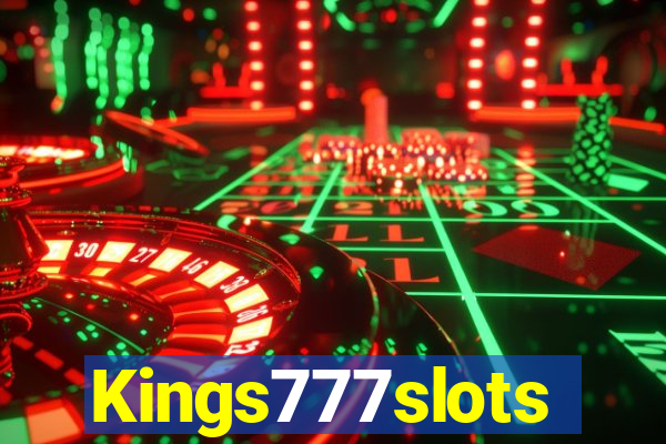 Kings777slots