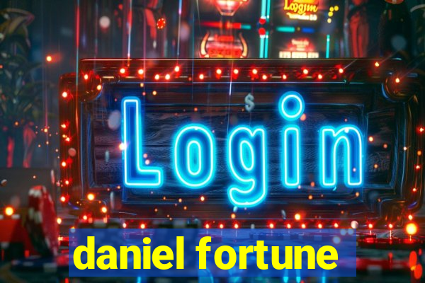 daniel fortune