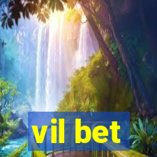 vil bet