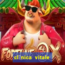 cl铆nica vitale porto alegre