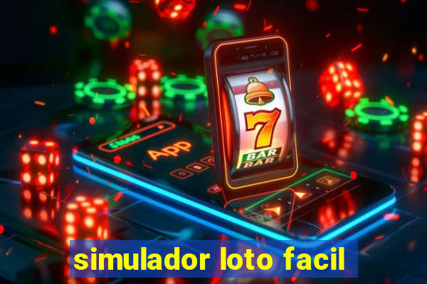 simulador loto facil