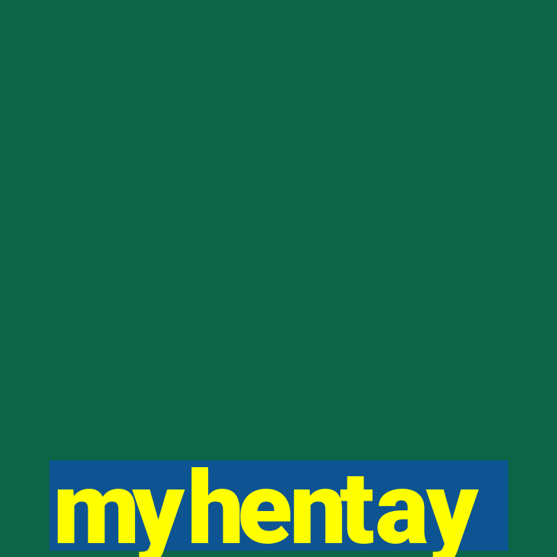 myhentay