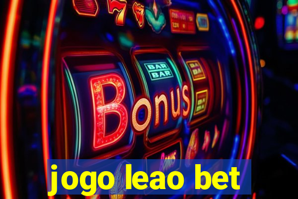 jogo leao bet