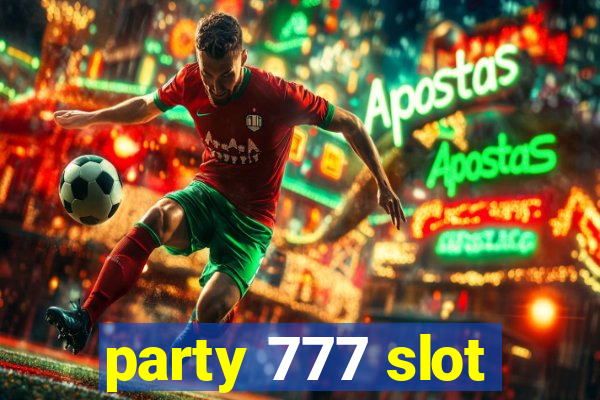 party 777 slot