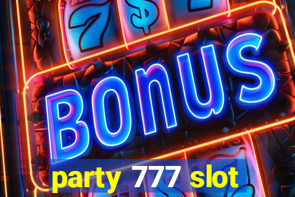 party 777 slot