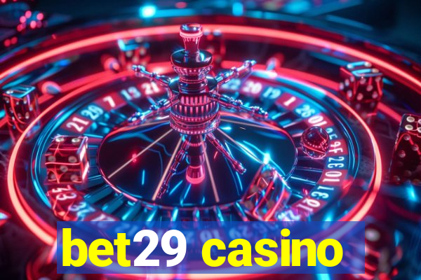 bet29 casino