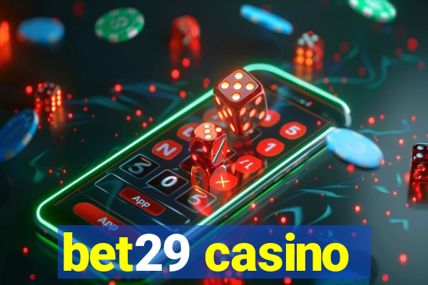 bet29 casino