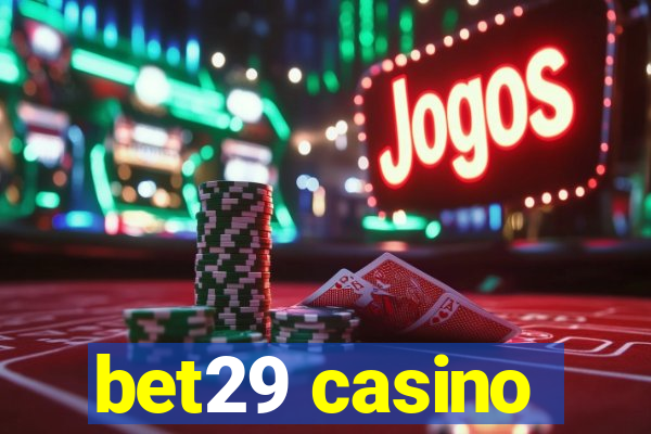 bet29 casino