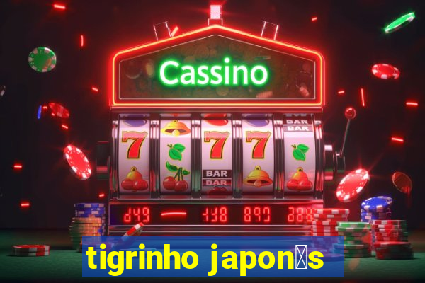 tigrinho japon锚s