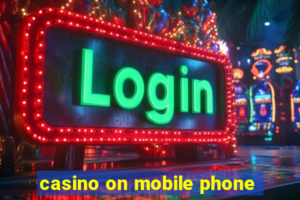 casino on mobile phone