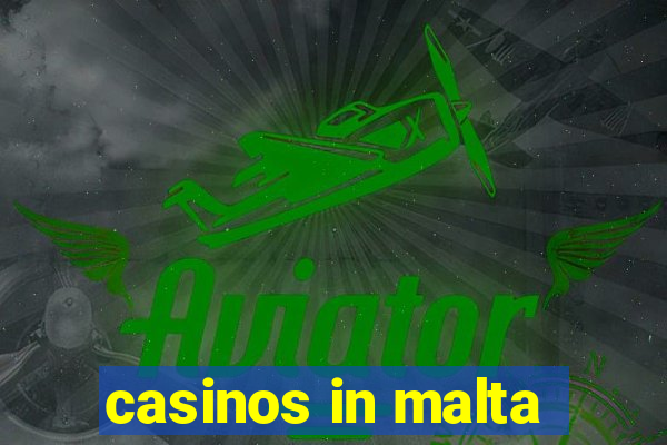 casinos in malta