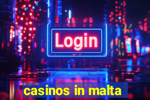 casinos in malta