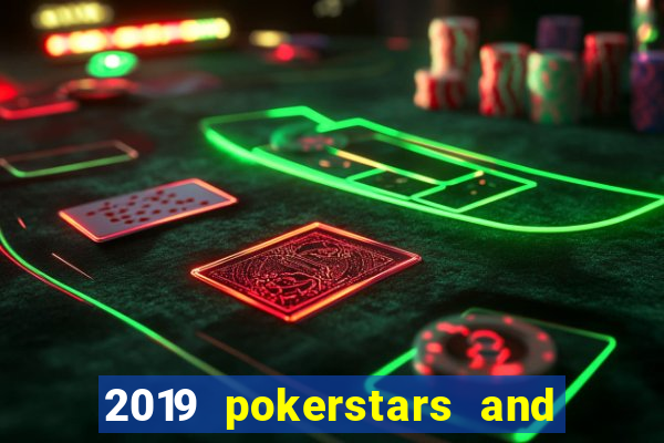 2019 pokerstars and monte-carlo casino ept