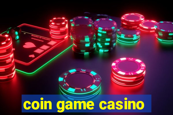 coin game casino