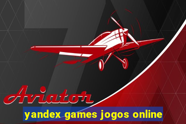 yandex games jogos online