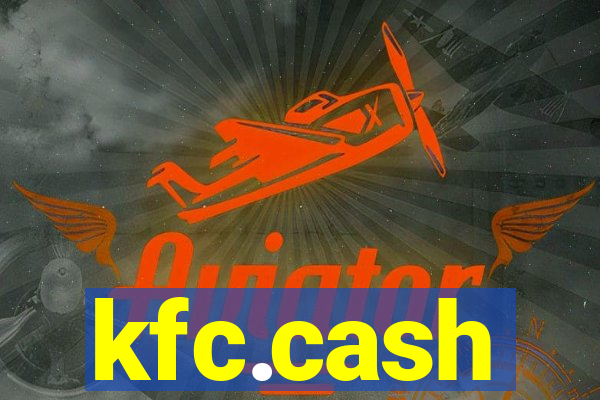 kfc.cash