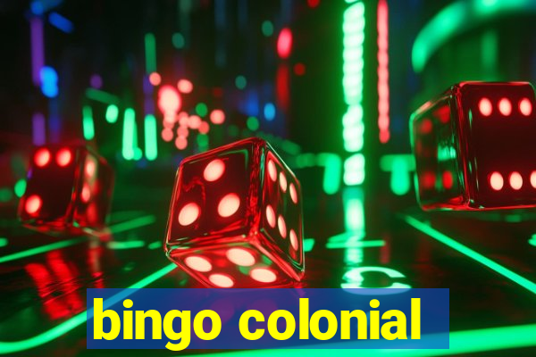 bingo colonial