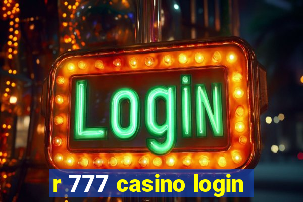 r 777 casino login