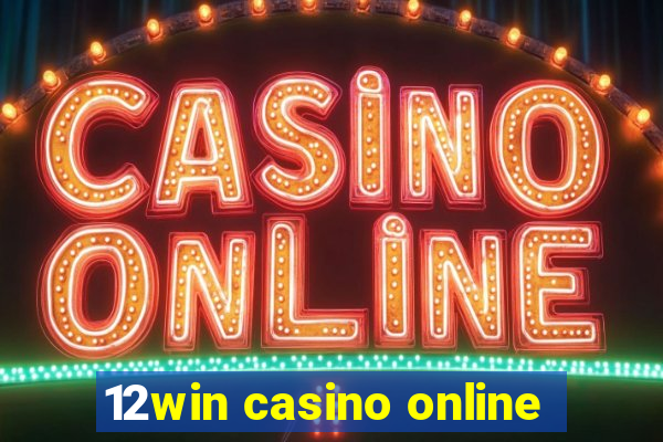 12win casino online