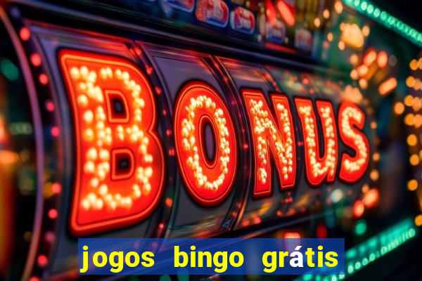 jogos bingo grátis 4 cartelas